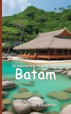 Celebrating the City of Batam