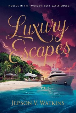 Luxury Escapes - Jepson, V. Watkins