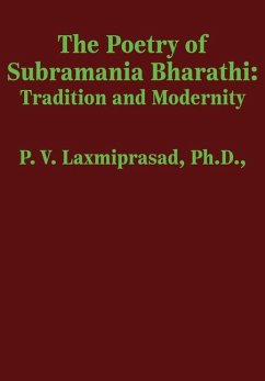 The Poetry of Subramania Bharati - Laxmiprasad, P V