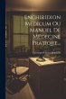 Enchiridion Medicum Ou Manuel De... - Bild 1