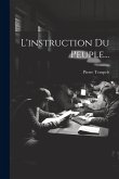 L'instruction Du Peuple... L'instruction Du Peuple...