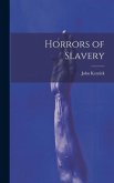 Horrors of Slavery