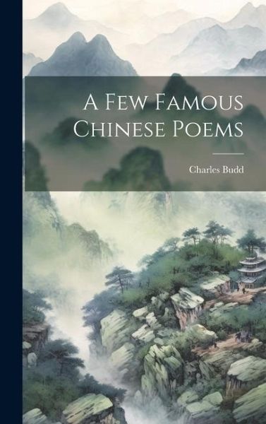 A few Famous Chinese Poems