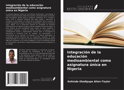 Integración de la educación medioambiental como asignatura única en Nigeria - Allen-Taylor, Kehinde Oladipupo