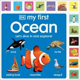 My First Ocean: Let's Dive In and Explore! My First Ocean: Let's Dive In and Explore!