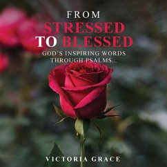 From Stressed to Blessed - Grace, Victoria
