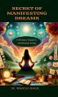 Secret of Manifesting Dreams - Bild 1