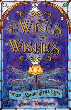 On the Wings of Wishes - Dunworth, Angel