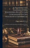 Alphabetisches Handbuch Der Besondern Rechte Und Gewohnheiten Des Hochstifts Osnabrück: Mit Rücksicht Auf Die Benachbarten Westfälischen Provinzen. Vo