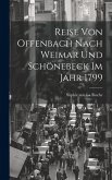 Reise Von Offenbach Nach Weimar Und Schönebeck Im Jahr 1799 Reise Von Offenbach Nach Weimar Und Schönebeck Im Jahr 1799
