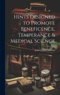 Cover Hints Designed to Promote Beneficence, Temperance & Medical Science