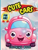 Cute Cars Coloring Book For Kids Cute Cars Coloring Book For Kids