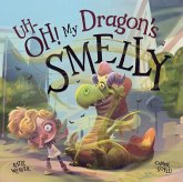 Uh-Oh! My Dragon's Smelly Uh-Oh! My Dragon's Smelly