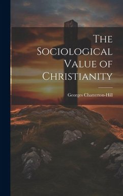 Cover The Sociological Value of Christianity