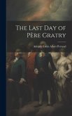 The Last Day of Père Gratry