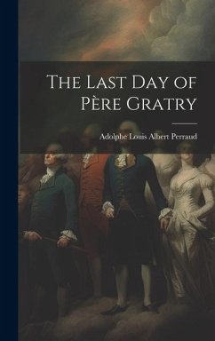 Cover The Last Day of Père Gratry