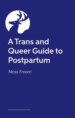 Cover A Trans and Queer Guide to Postpartum