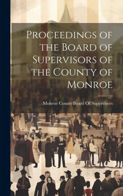 Cover Proceedings of the Board of Supervisors of the County of Monroe
