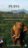 Puffs and Pachyderms Puffs and Pachyderms