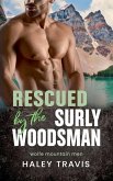 Rescued by the Surly Woodsman Rescued by the Surly Woodsman