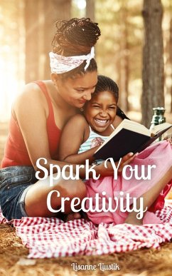 Spark Your Creativity - Liustik, Lisanne