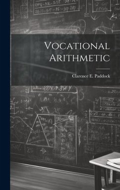 Vocational Arithmetic - Paddock, Clarence E.