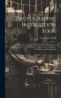 Photographic Instruction Book: A... - Bild 1