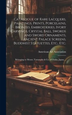 Cover Catalogue of Rare Lacquers, Paintings, Prints, Porcelains, Bronzes, Embroideries, Ivory Carvings, Crystal Ball, Swords and Sword Ornaments, Ancient Pa