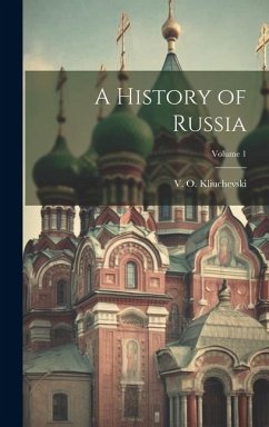 Cover A History of Russia; Volume 1