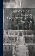 Survivals of Roman Architecture in... - Bild 1