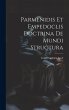 Parmenidis Et Empedoclis Doctrina De... - Bild 1