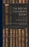 The Best in Children's Books; the University of Chicago Guide to Children's Literature, 1966-1972 Volume 2; Series 2