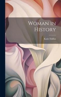 Woman in History - Daffan, Katie