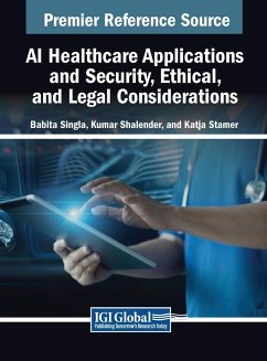 AI Healthcare Applications and Security, Ethical, and Legal Considerations