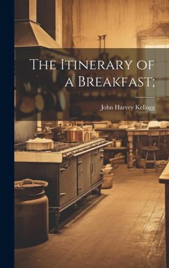 Cover The Itinerary of a Breakfast;