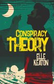 Conspiracy Theory Conspiracy Theory