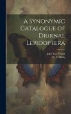 A Synonymic Catalogue of Diurnal Lepidoptera