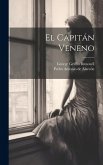 El Capitán Veneno El Capitán Veneno