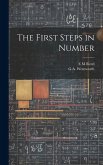 The First Steps in Number