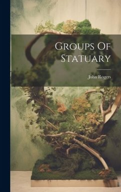 Groups Of Statuary - Rogers, John