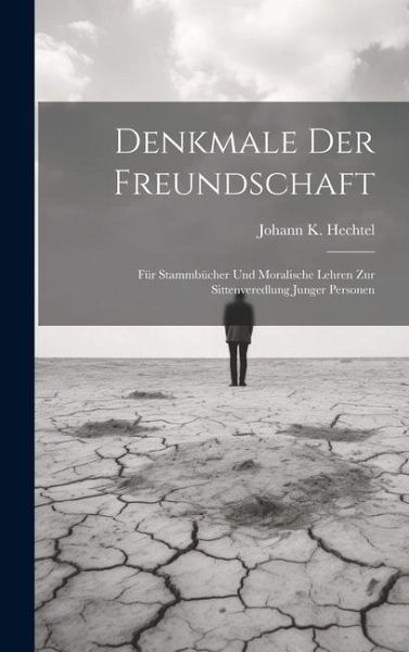 Denkmale Der Freundschaft Denkmale Der Freundschaft