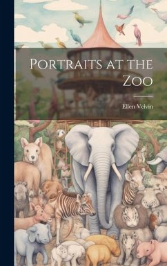 Portraits at the Zoo - Velvin, Ellen