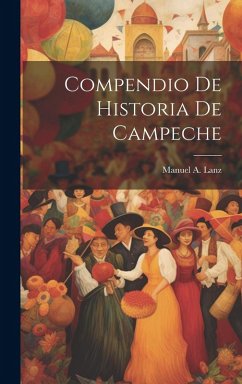 Cover Compendio De Historia De Campeche