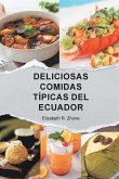 DELICIOSAS COMIDAS TÍPICAS DEL ECUADOR