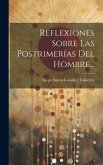 Reflexiones Sobre Las Postrimerías Del Hombre... Reflexiones Sobre Las Postrimerías Del Hombre...