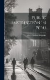 Public Instruction in Peru