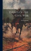 Events Of The Civil War