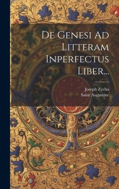 Cover De Genesi Ad Litteram Inperfectus Liber...