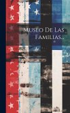 Museo De Las Familias...