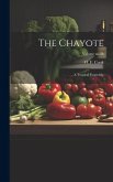 The Chayote: A Tropical Vegetable; Volume no.28 The Chayote: A Tropical Vegetable; Volume no.28